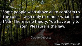 Englisches Zitat von Claude Debussy als Bild