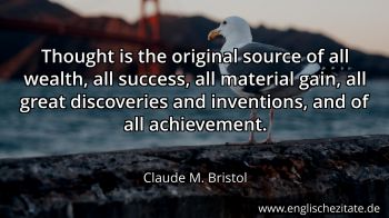 Englisches Zitat von Claude M. Bristol als Bild