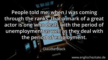 Englisches Zitat von Claudia Black als Bild