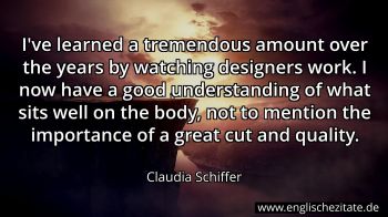 Englisches Zitat von Claudia Schiffer als Bild