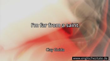 Englisches Zitat von Clay Guida als Bild