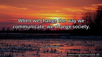 Englisches Zitat von Clay Shirky als Bild