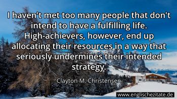 Englisches Zitat von Clayton M. Christensen als Bild