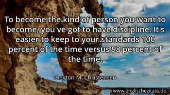 Englisches Zitat von Clayton M. Christensen als Bild