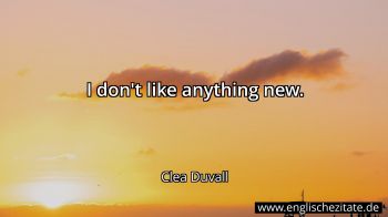Englisches Zitat von Clea Duvall als Bild