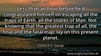 Englisches Zitat von Clifford D. Simak als Bild