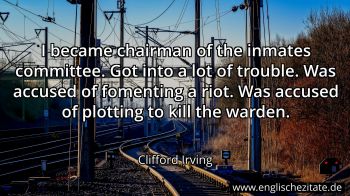 Englisches Zitat von Clifford Irving als Bild
