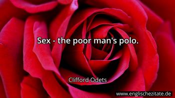 Englisches Zitat von Clifford Odets als Bild
