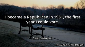 Englisches Zitat von Clint Eastwood als Bild