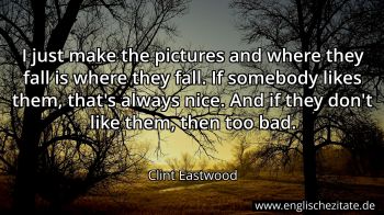 Englisches Zitat von Clint Eastwood als Bild