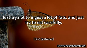 Englisches Zitat von Clint Eastwood als Bild