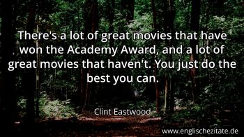 Englisches Zitat von Clint Eastwood als Bild