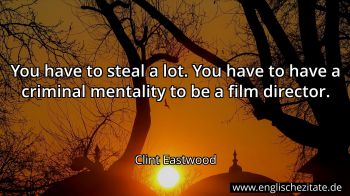 Englisches Zitat von Clint Eastwood als Bild