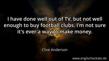 Englisches Zitat von Clive Anderson als Bild