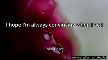 Englisches Zitat von Colin Baker als Bild