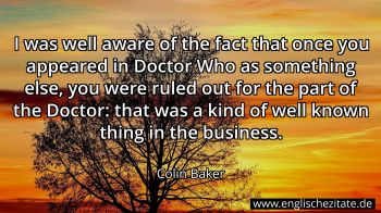 Englisches Zitat von Colin Baker als Bild