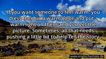 Englisches Zitat von Colleen Atwood als Bild