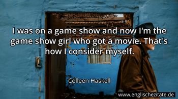 Englisches Zitat von Colleen Haskell als Bild