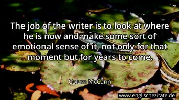 Englisches Zitat von Colum McCann als Bild