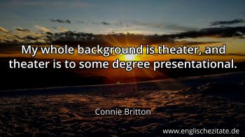 Englisches Zitat von Connie Britton als Bild