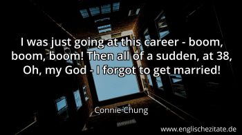 Englisches Zitat von Connie Chung als Bild