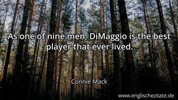 Englisches Zitat von Connie Mack als Bild
