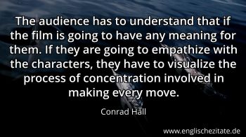 Englisches Zitat von Conrad Hall als Bild