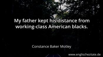 Englisches Zitat von Constance Baker Motley als Bild