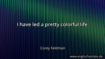 Englisches Zitat von Corey Feldman als Bild