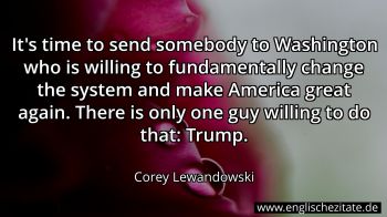 Englisches Zitat von Corey Lewandowski als Bild
