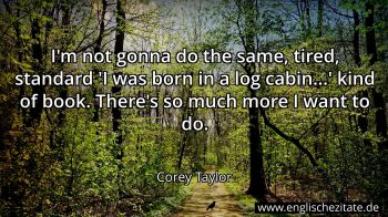 Englisches Zitat von Corey Taylor als Bild