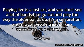 Englisches Zitat von Corey Taylor als Bild