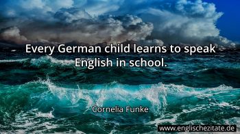 Englisches Zitat von Cornelia Funke als Bild