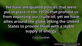 Englisches Zitat von Cory Gardner als Bild
