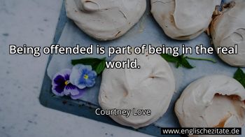 Englisches Zitat von Courtney Love als Bild