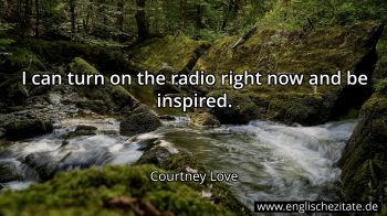 Englisches Zitat von Courtney Love als Bild