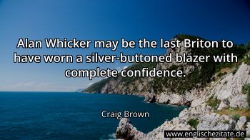 Englisches Zitat von Craig Brown als Bild