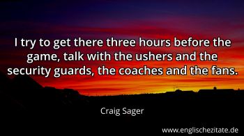 Englisches Zitat von Craig Sager als Bild