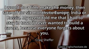 Englisches Zitat von Craig Sheffer als Bild