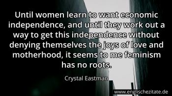 Englisches Zitat von Crystal Eastman als Bild