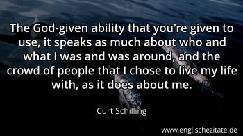 Englisches Zitat von Curt Schilling als Bild