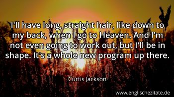Englisches Zitat von Curtis Jackson als Bild