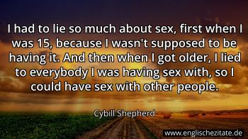 Englisches Zitat von Cybill Shepherd als Bild