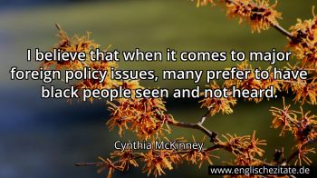 Englisches Zitat von Cynthia McKinney als Bild