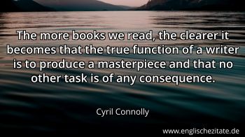 Englisches Zitat von Cyril Connolly als Bild