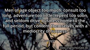 Englisches Zitat von Dale Carnegie als Bild