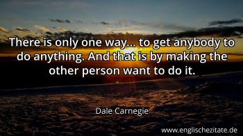 Englisches Zitat von Dale Carnegie als Bild