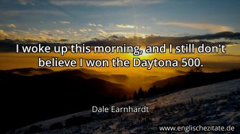 Englisches Zitat von Dale Earnhardt als Bild