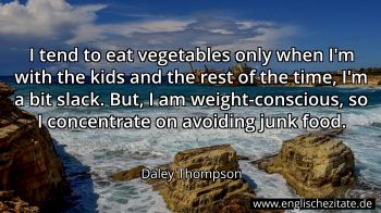 Englisches Zitat von Daley Thompson als Bild
