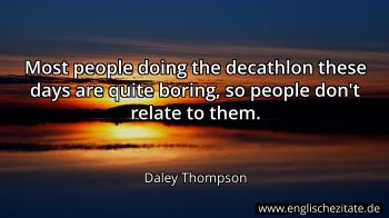 Englisches Zitat von Daley Thompson als Bild